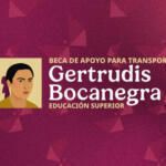 🌟 Beca de Transporte “Gertrudis Bocanegra”: Requisitos, Registro y Cómo Obtenerla