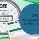 CFE - Comisión Federal de Electricidad