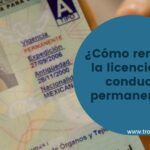 ¿Cómo renovar la licencia de conducir permanente?