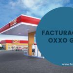 FACTURACIÓN OXXO Gas